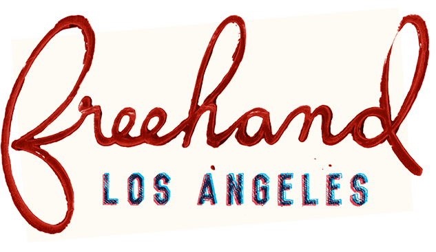 Freehand Los Angeles